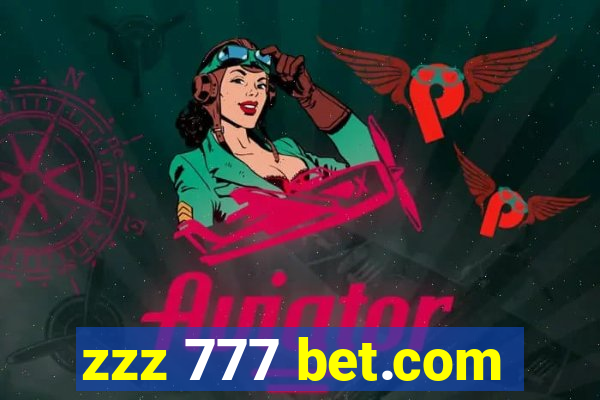 zzz 777 bet.com